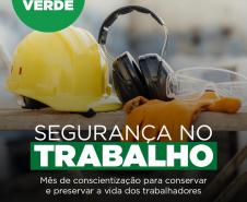 Abril Verde - Segurança no Trabalho